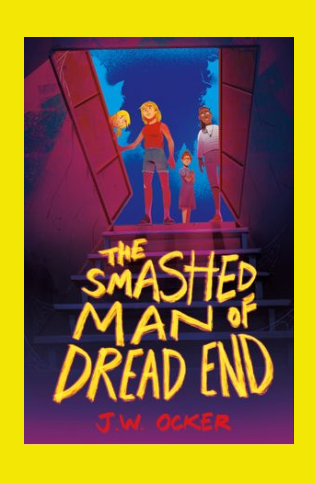 The Smashed Man Of Dread End by J.W. Ocker – The You’ll Read Too Bookclub: SEPTEMBER 2021