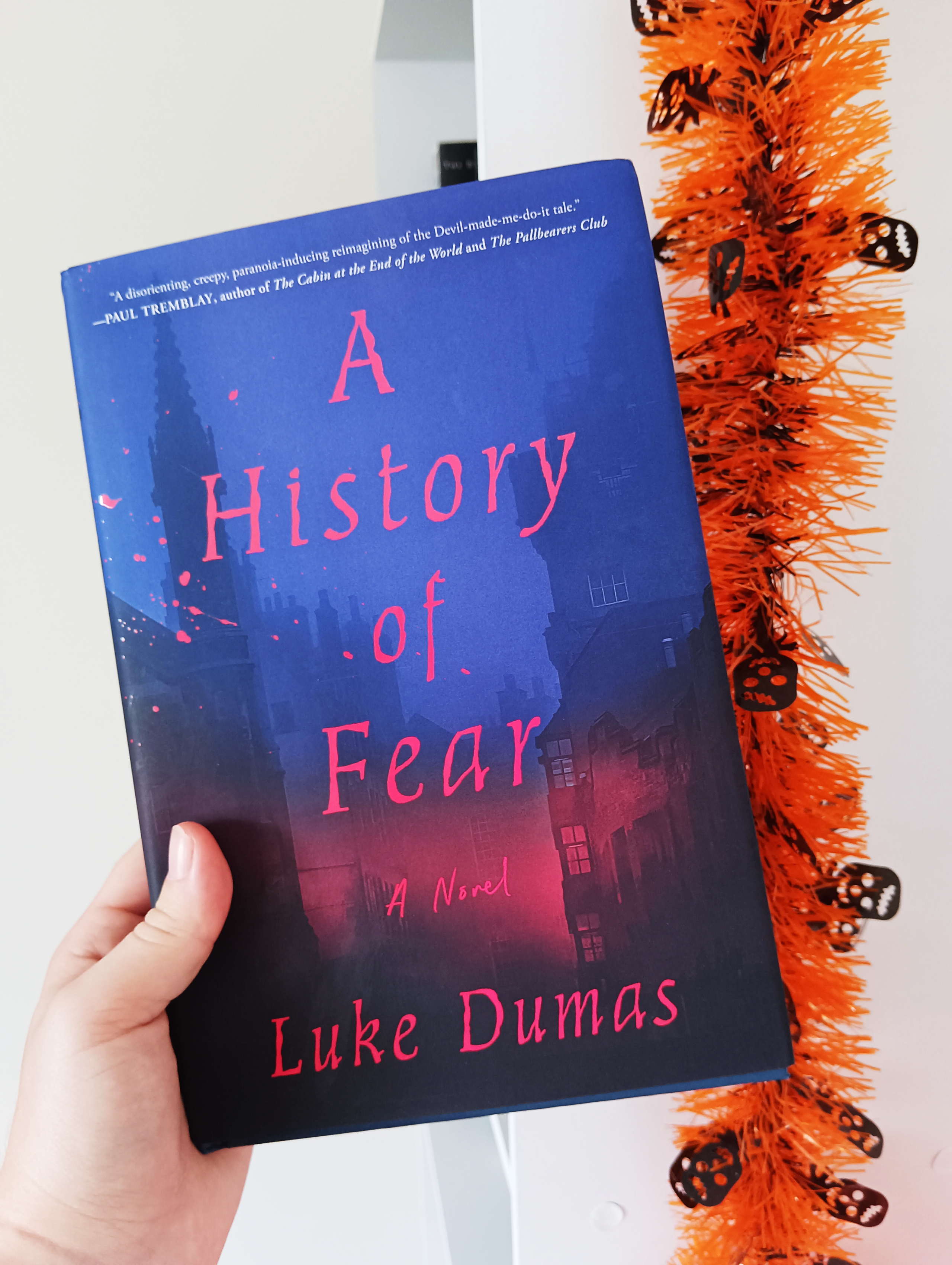 A History Of Fear by Luke Dumas – The You’ll Read Too Bookclub: FEBRUARY 2023