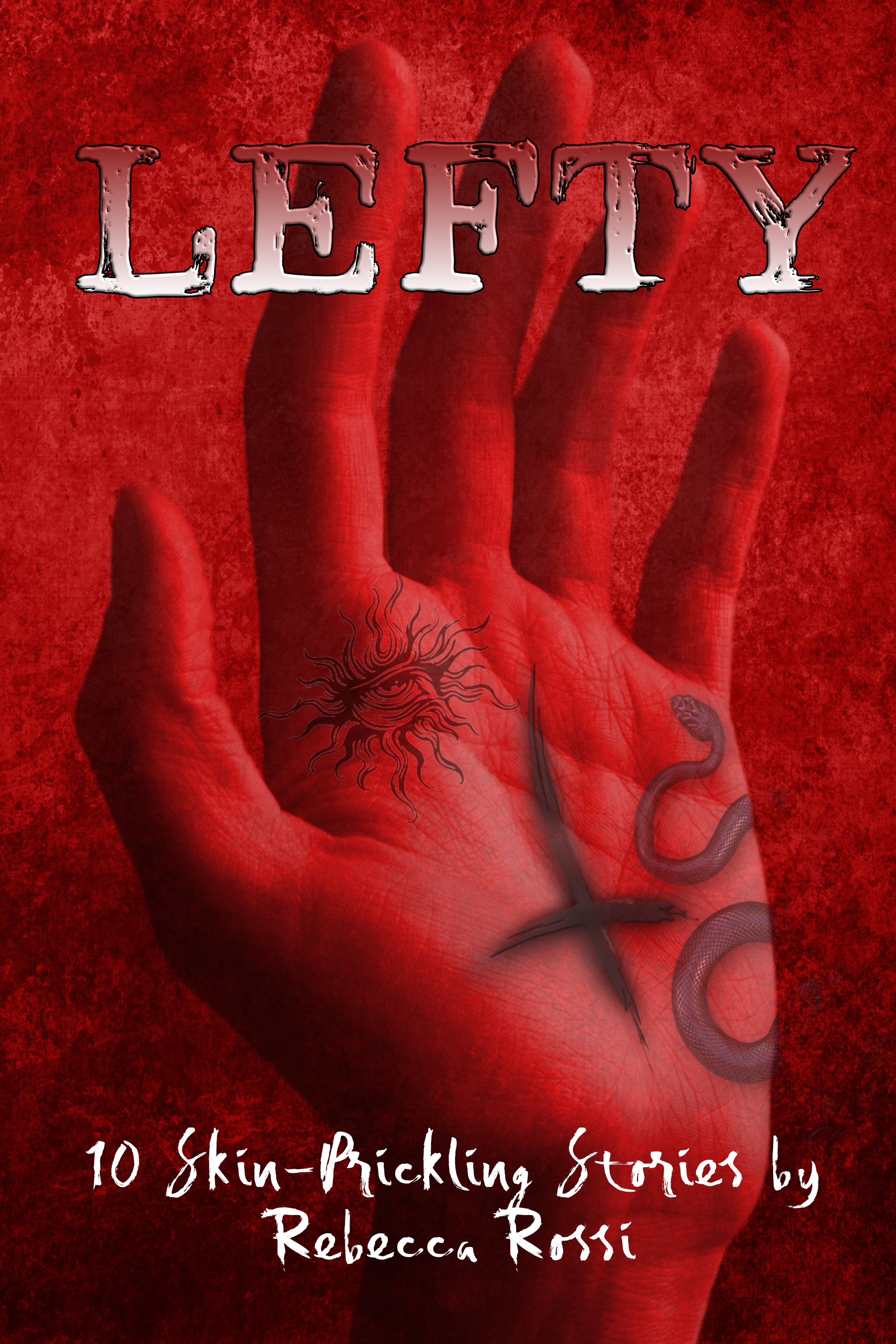 LEFTY – My Horror Short Story Collection!